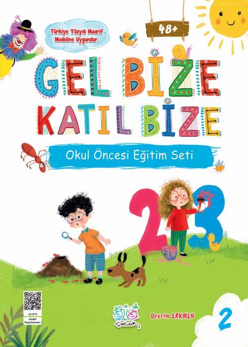 GEL BİZE KATIL BİZE EĞİTİM SETİ (4-5 YAŞ) fotograf 3